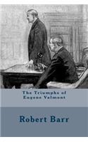The Triumphs of Eugene Valmont