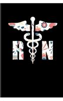 RN: Registered Nurse Journal Floral