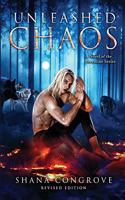 Unleashed Chaos/A Novel of the Breedline series/Revised Edition