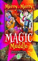 Merry, Merry Magic Muddle: (The Literacy Tower)