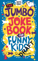 The Jumbo Joke Book for Funny Kids