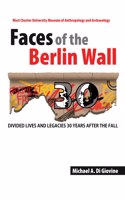 Faces of the Berlin Wall