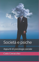 Società e psiche: Appunti di psicologia sociale