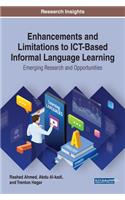 Enhancements and Limitations to ICT-Based Informal Language Learning: Emerging Research and Opportunities
