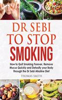 Dr Sebi to Stop Smoking