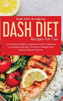 Dash Diet Recipes For Two