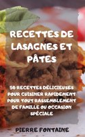 Recettes de Lasagnes Et Pates