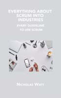 Everything about Scrum Into Industries