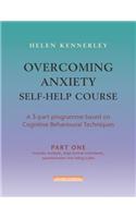 Overcoming Anxiety Self-Help Course Part 1