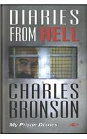 Diaries from Hell - My Prison Diaries: More Loonyology / My Prison Diaries
