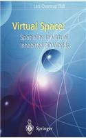 Virtual Space