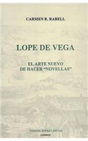 Lope de Vega: El Arte Nuevo de hacer 'Novellas'