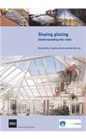 Sloping Glazing