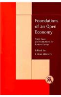 Foundations of an Open Economy: Trade Laws and Institutions for Eastern Europe