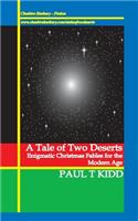 Tale of Two Deserts