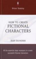 How to Create Fictional Characters