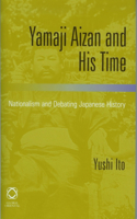 Yamaji Aizan and His Time