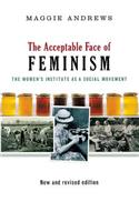 Acceptable Face of Feminism: The Womens Institute as a Social Movement