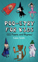 Poo-etry for Kids: (101 Poems and Rhymes)