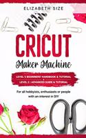 Cricut Maker Machine