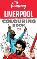 The Amazing Liverpool Colouring Book 2021