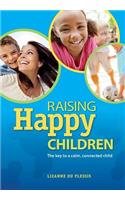 Raising Happy Children