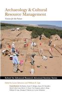 Archaeology and Cultural Resource Management