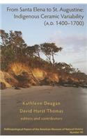 From Santa Elena to St. Augustine: Indigenous Ceramic Variability (A.D. 1400-1700)