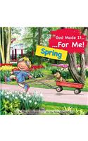 God Made It for Me: Spring