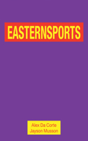 Alex Da Corte and Jayson Musson: Easternsports