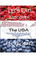 Let's Eat! Discover the USA in Food