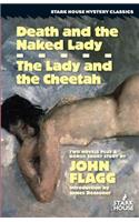 Death and the Naked Lady / The Lady and the Cheetah