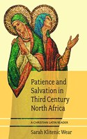 Patience and Salvation in Third Century North Africa