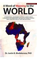 A Word of Warning to the World (Second Edition)
