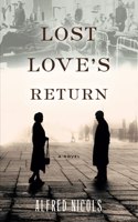 Lost Love's Return