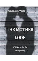 Mother Lode: Large Print