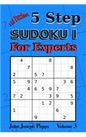 5 Step Sudoku I For Experts Vol 3