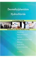 Dexmethylphenidate Hydrochloride; A Complete Guide