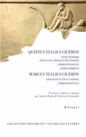 Quintus Tullius Ciceron, Petit Memoire Pour Une Campagne Electorale - Correspondance - Astronomiques