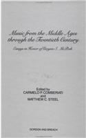 Music from the Middle Ages Through the 20th Century
