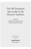 Old Testament Apocrypha in the Slavonic Tradition