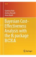 Bayesian Cost-Effectiveness Analysis with the R Package Bcea