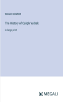 History of Caliph Vathek