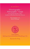 Historiographie - Ethnographie - Utopie. Gesammelte Schriften