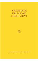 Archivum Eurasiae Medii Aevi III 1983