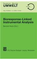 Bioresponse-Linked Instrumental Analysis