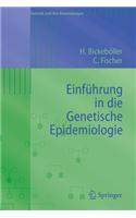 Einführung in die Genetische Epidemiologie