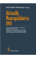 Aktuelle Neuropadiatrie 1988