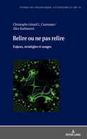 Relire ou ne pas relire