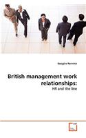 British management work relationships